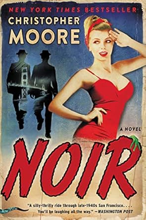 noir a novel  christopher moore 0062433997, 978-0062433992