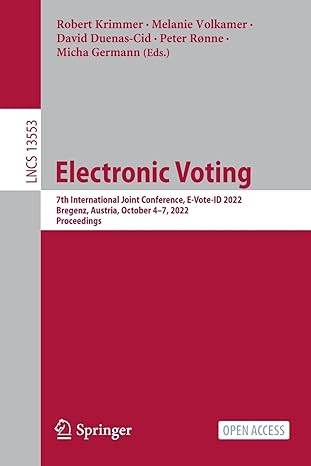 electronic voting 7th international joint conference e vote id 2022 bregenz austria october 4 7 2022