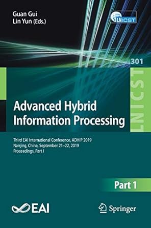 advanced hybrid information processing third eai international conference adhip 2019 nanjing china september