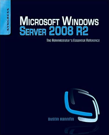 microsoft windows server 2008 r2 administrator s reference the administrator s essential reference 1st