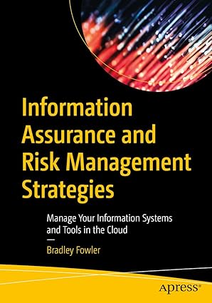 information assurance and risk management strategies manage your information systems and tools in the cloud