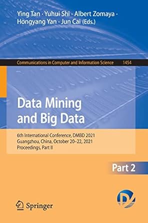 data mining and big data 6th international conference dmbd 2021 guangzhou china october 20 22 2021