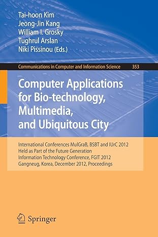 computer applications for bio technology multimedia and ubiquitous city international conferences mulgrab