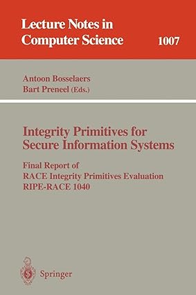 integrity primitives for secure information systems final ripe report of race integrity primitives evaluation