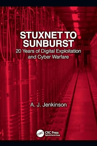 stuxnet to sunburst 1st edition andrew jenkinson 1032068507, 978-1032068503