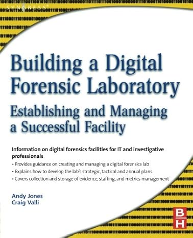 building a digital forensic laboratory establishing and managing a successful facility 1st edition andrew