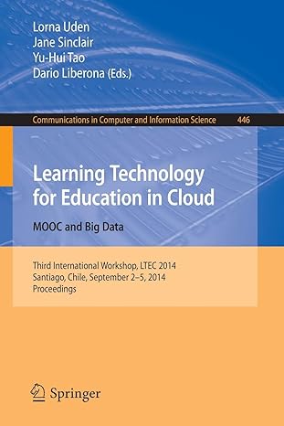 learning technology for education in cloud mooc and big data third international workshop ltec 2014 santiago