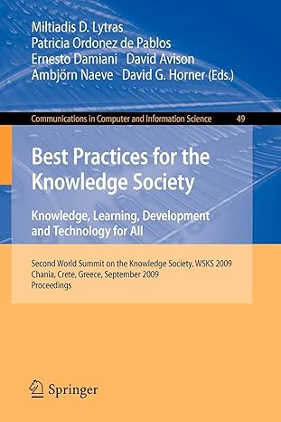 best practices for the knowledge society knowledge learning development and technology for all second world