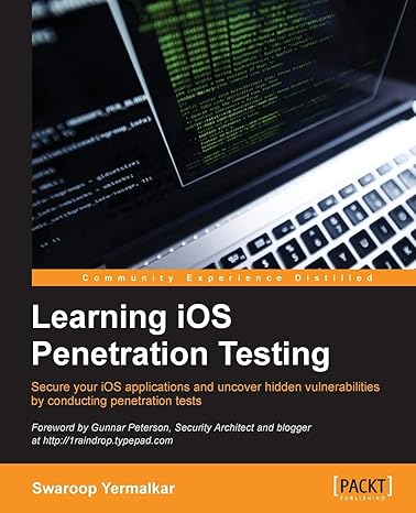 learning ios penetration testing 1st edition swaroop yermalkar 1785883259, 978-1785883255