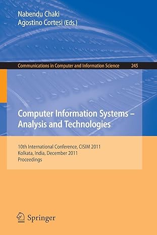 computer information systems analysis and technologies 10th international conference cisim 2011 held in