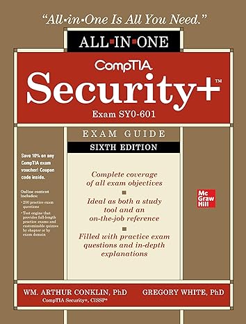 comptia security+ certification all in one exam guide sixth edition 6th edition wm. arthur conklin ,greg