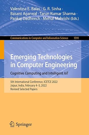 emerging technologies in computer engineering cognitive computing and intelligent iot 5th international