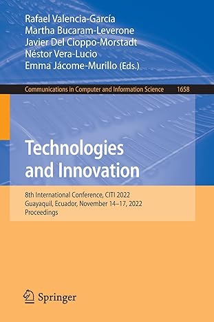 technologies and innovation 8th international conference citi 2022 guayaquil ecuador november 14 17 2022