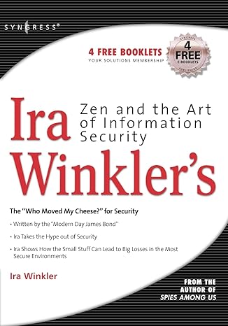 zen and the art of information security 1st edition ira winkler 1597491683, 978-1597491686