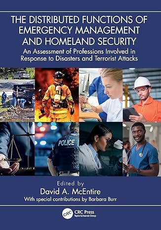 the distributed functions of emergency management and homeland security 1st edition david a. mcentire