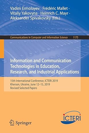 information and communication technologies in education research and industrial applications 15th