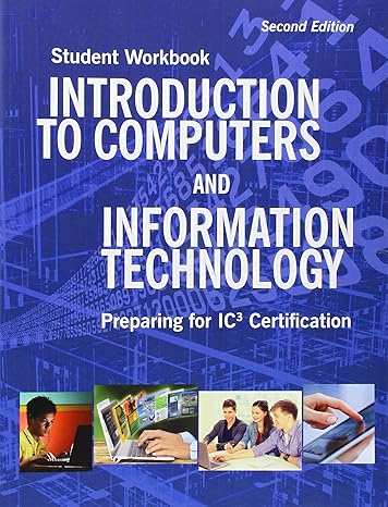 introduction to computers and information technology 2nd edition emergent learning 1323237127, 978-1323237120