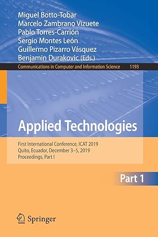 applied technologies first international conference icat 2019 quito ecuador december 3 5 2019 proceedings