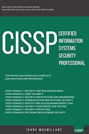 cissp certified information systems security professional top notch questions the latest cissp certification