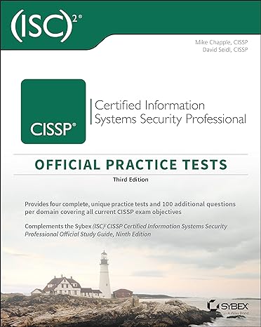 2 cissp certified information systems security professional official practice tests 3rd edition mike chapple