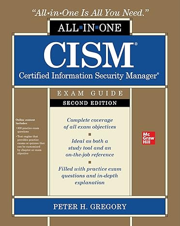 cism certified information security manager all in one exam guide 2nd edition peter h. gregory 1264268319,