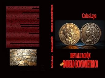 devaluacion un modelo econometrico 1st edition carlos manuel loyalopategui b0ckkttpr5