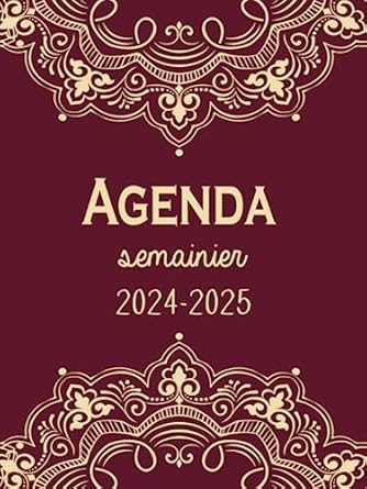 agenda semainier 2024 2025 agenda semainier de 12 mois 1 semaine sur 2 pages calendrier hebdomadaire avec