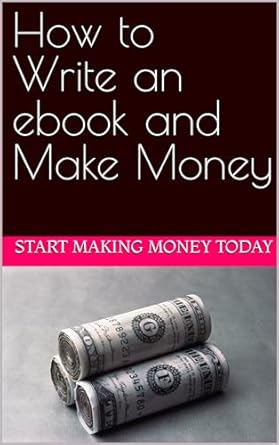 how to write an ebook and make money 1st edition rosey press b0cj5tydq7