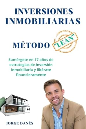 metodo lean de inversiones inmobiliarias 1st edition sr jorge danes culsan b0cq3wttqd, 979-8871306888