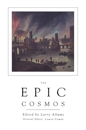 the epic cosmos 1st edition larry allums ,louise cowan 0911005226, 978-0911005226