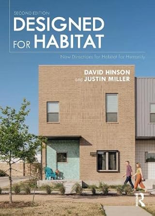 designed for habitat new directions for habitat for humanity 2nd edition david hinson ,justin miller