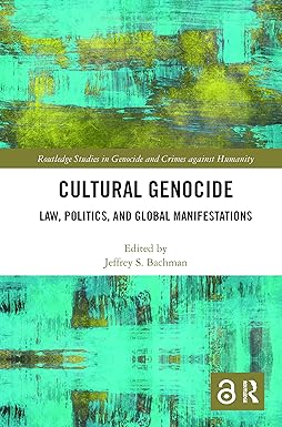 cultural genocide 1st edition jeffrey bachman 1032092300, 978-1032092300