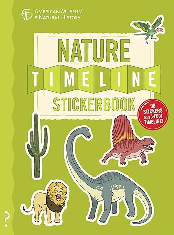 the nature timeline stickerbook from bacteria to humanity the story of life on earth in one epic timeline 1st