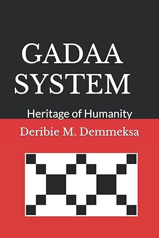 gadaa system heritage of humanity abridged edition deribie mekonnen demmeksa 165802883x, 978-1658028837