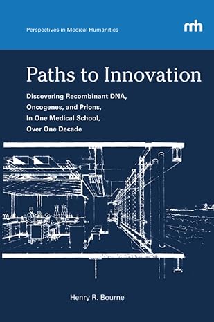 paths to innovation 1st edition henry bourne 0983463921, 978-0983463924