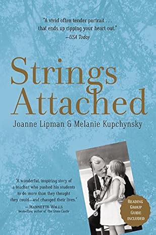 strings attached 1st edition joanne lipman ,melanie kupchynsky 0316408891, 978-0316408899