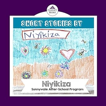 short stories by niyikiza 1st edition niyikiza 1537774905, 978-1537774909