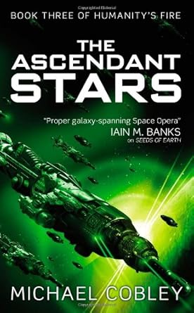 the ascendant stars 1st edition michael cobley 0316214035, 978-0316214032