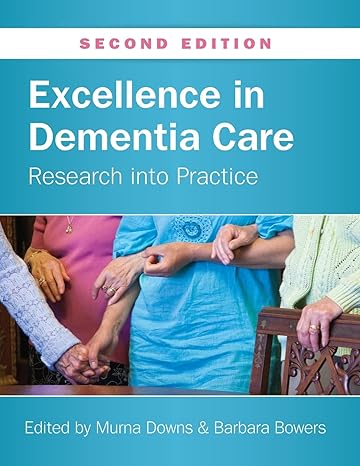 excellence in dementia care research into practice 2nd edition murna downs 0335245331, 978-0335245338