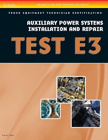 ase test preparation auxiliary power systems install and repair e3 1st edition cengage learning delmar