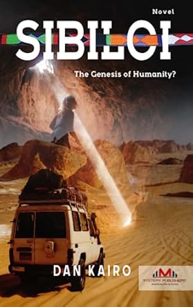 sibiloi the genesis of humanity 1st edition dan kairo 9914964168, 978-9914964165