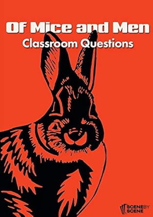 of mice and men classroom questions 1st edition amy farrell 1910949515, 978-1910949511