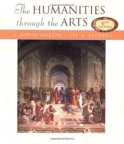 humanities through the arts 6th edition f. david martin ,lee a jacobus ,lee jacobus 0072407093, 978-0072407099