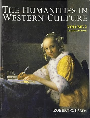 humanities in western culture volume two 10th edition robert lamm 0697254291, 978-0697254290