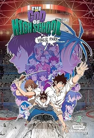 the god of high school volume two a webtoon unscrolled graphic novel 1st edition yongje park 1990778933,