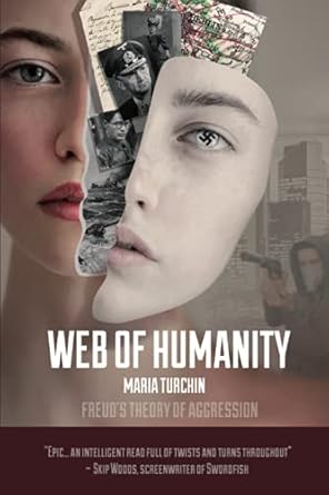 the web of humanity a novel 1st edition maria turchin 0967586895, 978-0967586892