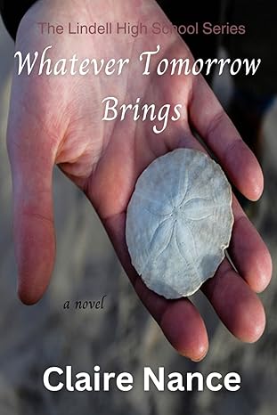 whatever tomorrow brings 1st edition claire nance 979-8683256135