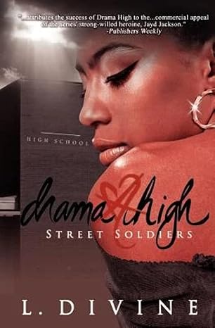 drama high street soldiers 1st edition l. divine 0985736801, 978-0985736804