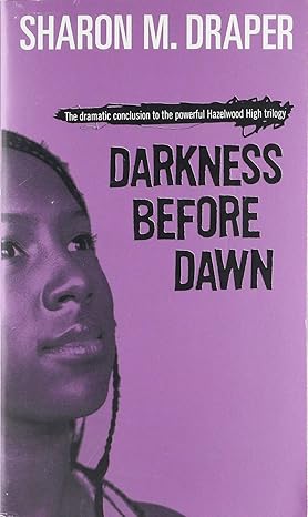 darkness before dawn 1st edition sharon m. draper 0689851340, 978-0689851346