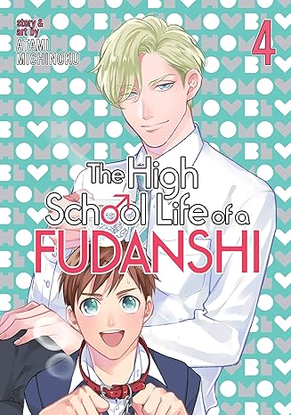 the high school life of a fudanshi vol 4 1st edition michinoku atami 1626927871, 978-1626927872